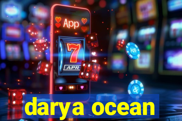 darya ocean